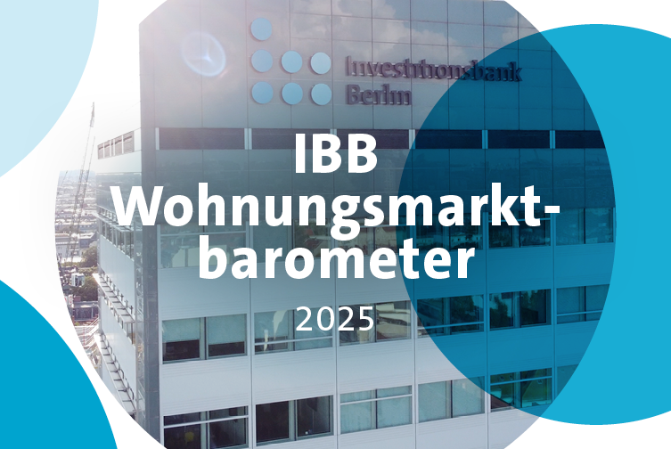 Schriftzug IBB Wohnungsmarktbarometer 2025 vor dem Bürogebäude der Investitionsbank Berlin